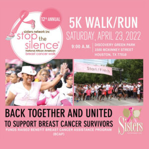 Read more about the article Sisters Network Stop the Silence Walk – April 23, 2022